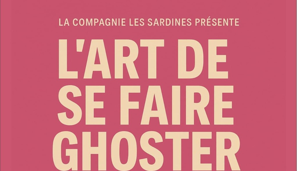L'art de se faire ghoster