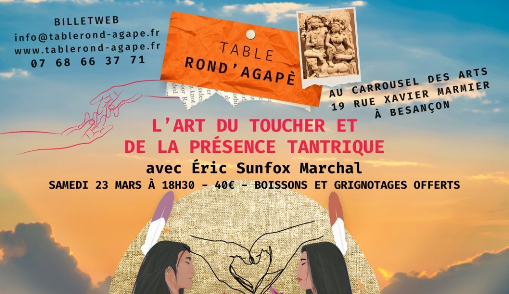 L'Art du Toucher et de la Présence Tantrique avec Éric Sunfox Marchal