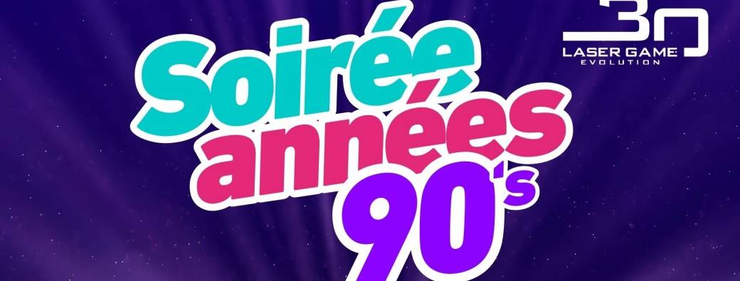 Laser Game à volonté "Soirée 90"