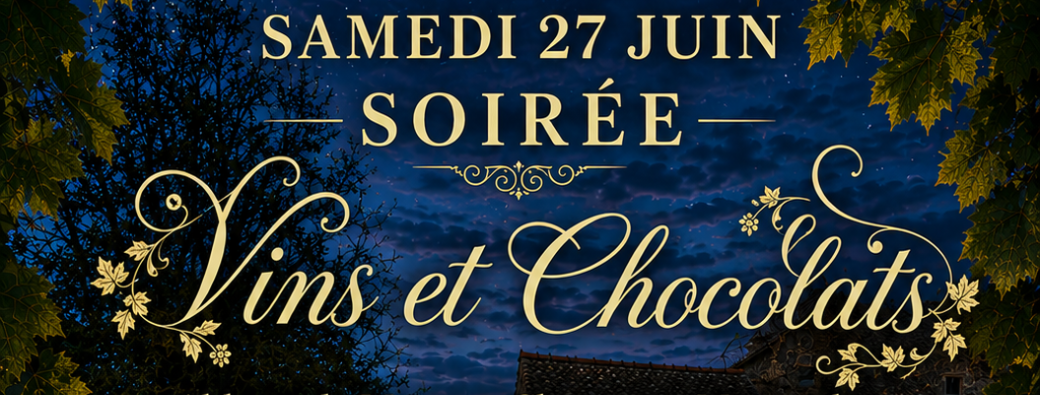 Soirée Vins et Chocolats 
