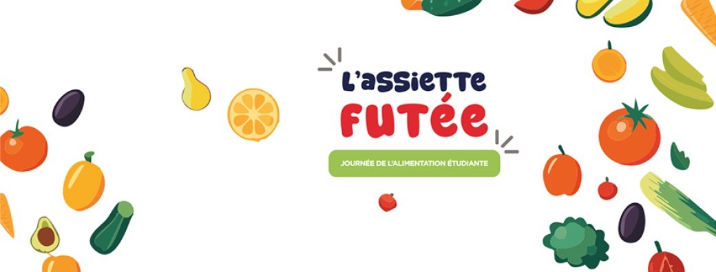 L'assiette futée : journée de l'alimentation étudiante