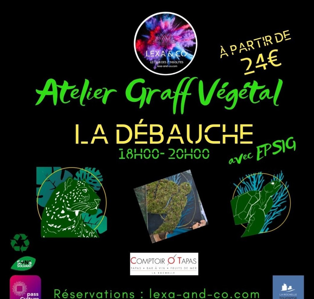L'Atelier Graff Végétal - La Débauche