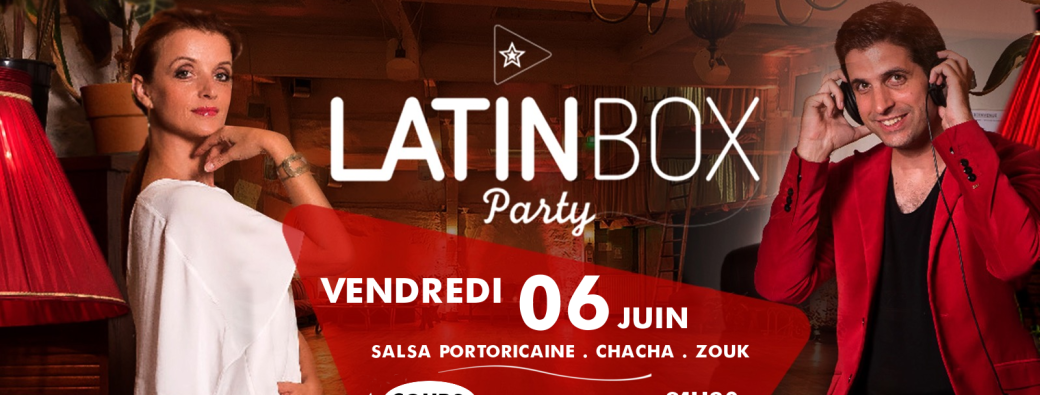 Préventes LatinBox Party / Le Loft