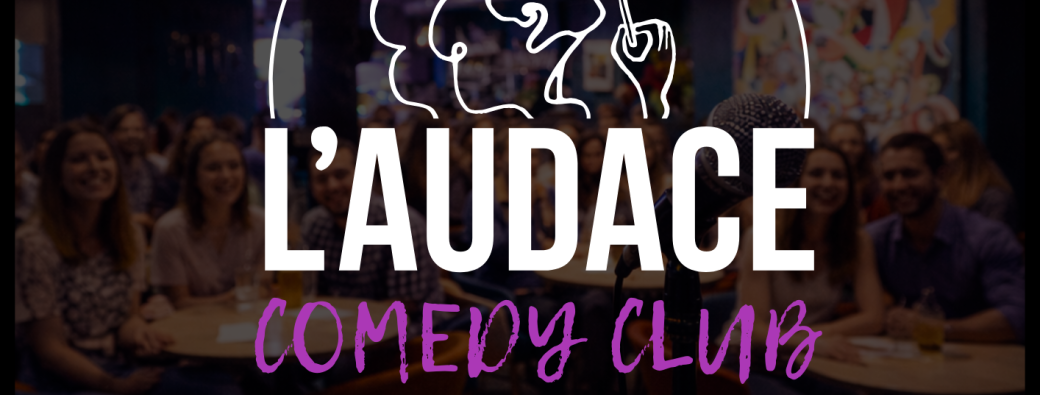 L'Audace Comedy Club #7