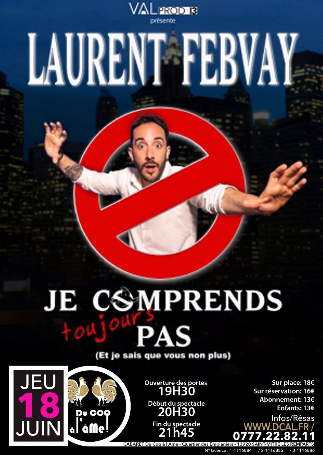 LAURENT FEBVAY - Je comprends toujours pas / One man Show