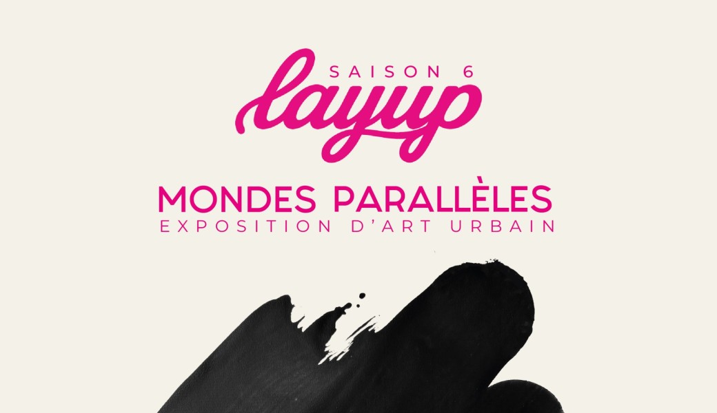 LAYUP 2026 - Mondes Parallèles
