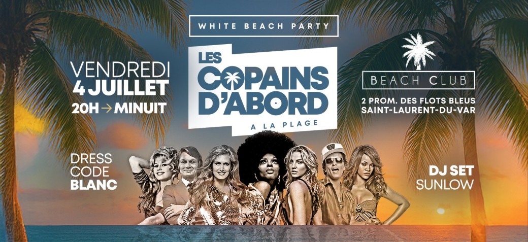 Les Copains d'Abord - White Beach Party