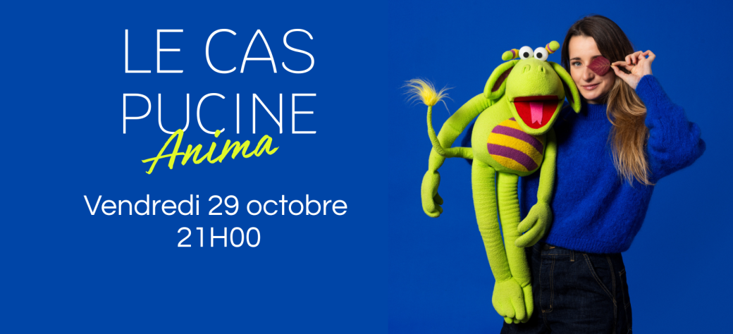 Le Cas Pucine - Anima