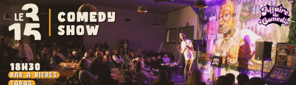Le 315 Comedy Show