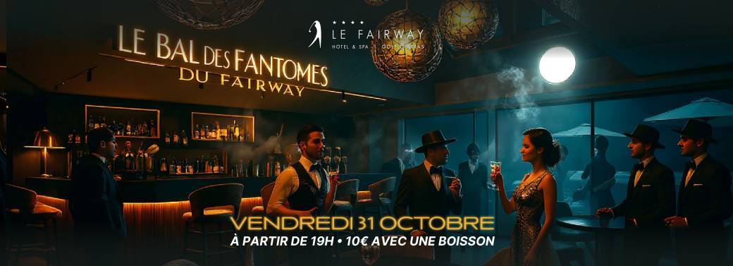 Le Bal des Fantômes du Fairway
