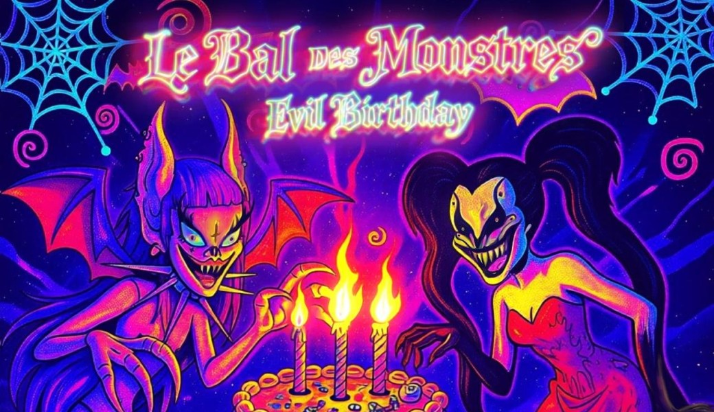 Le Bal des Monstres - Evil Birthday