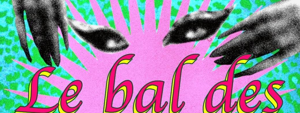 Le Bal des Monstres