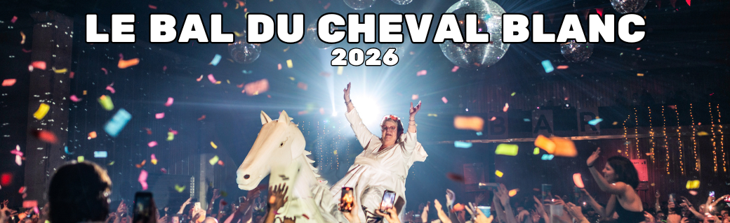 Le Bal Du Cheval Blanc 2026