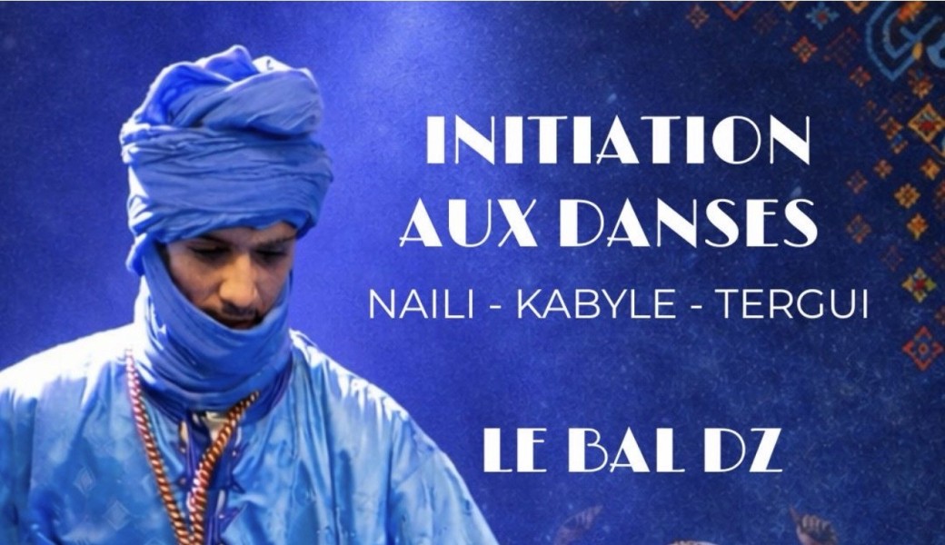 LE BAL DZ - Initiation à la danse Naîli - Kabyle - Tergui