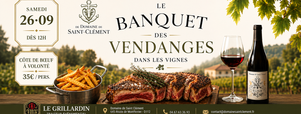 Le banquet des vendanges du Domaine de Saint Clément 