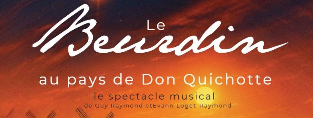 Le Beurdin au pays de Don Quichotte