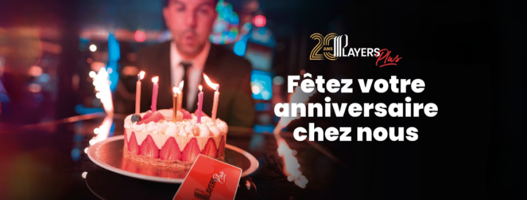 Le Big Anniversaire des Players !
