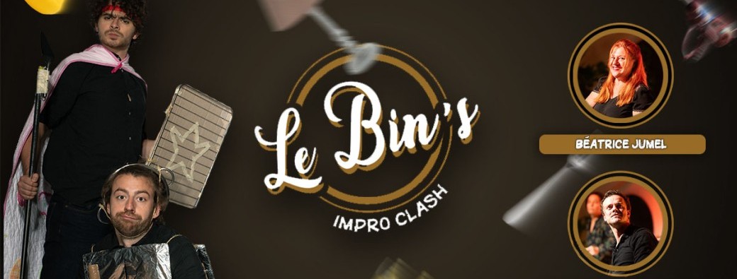 Le Bin's • Impro Clash @ La Griffe