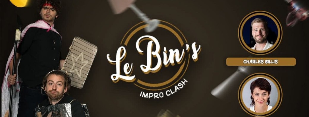 Le Bin's • Impro Clash @ La Griffe
