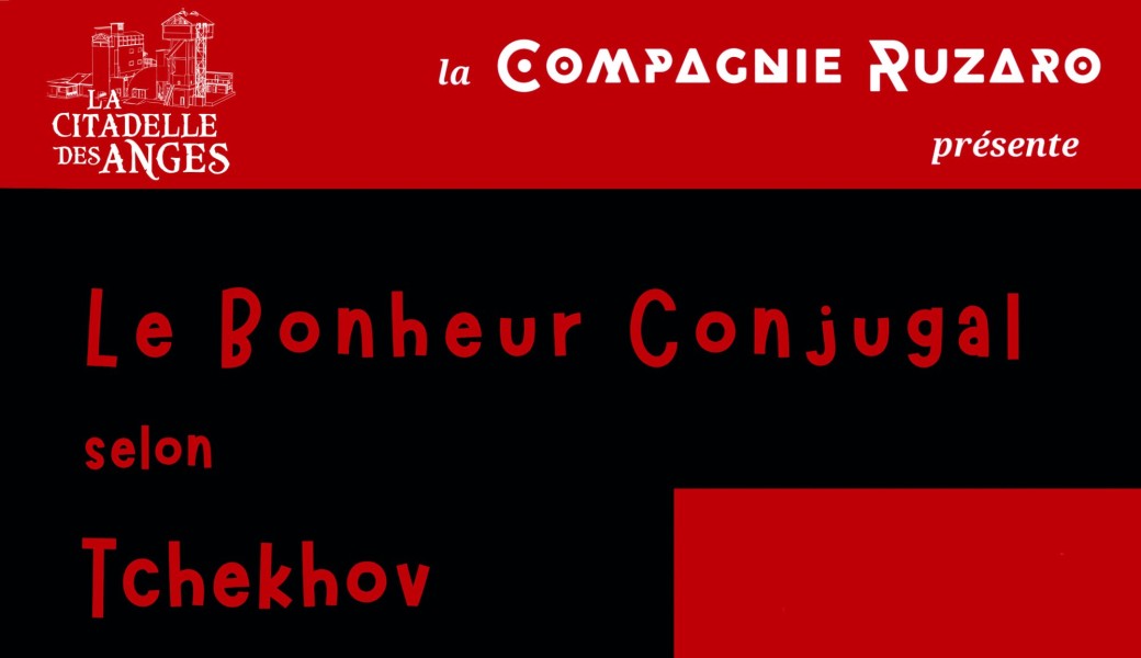 Le Bonheur Conjugual de Tchekhov