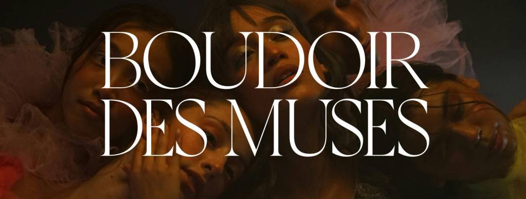 Le Boudoir des Muses X La Petite Soirée