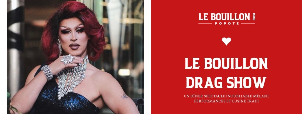 Le Bouillon Drag Show