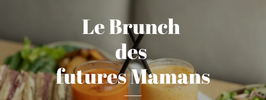 Le brunch des futures mamans