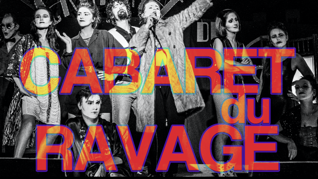 Le Cabaret du Ravage