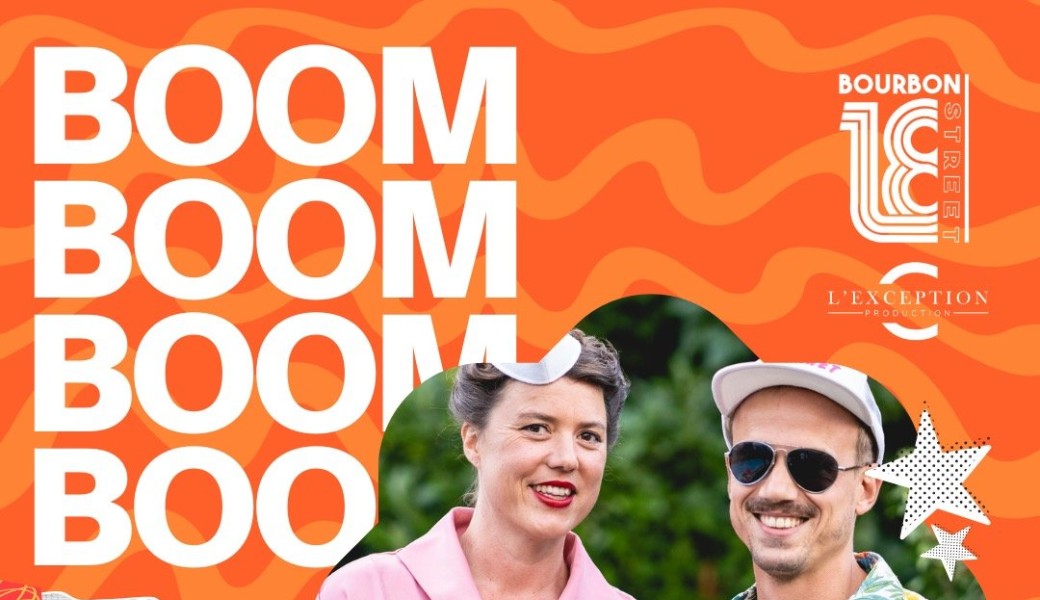 Le cabaret fait sa BOOM ! @18 Bourbon Street