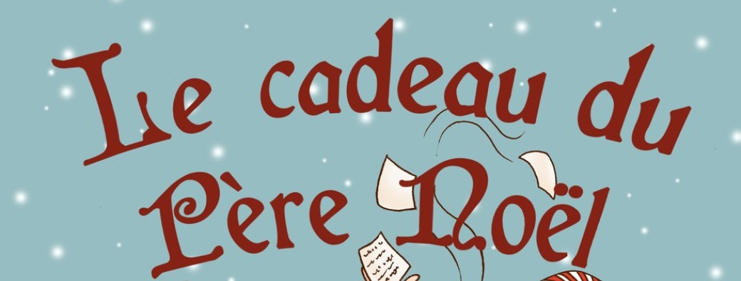 Le Cadeau du Père-Noël