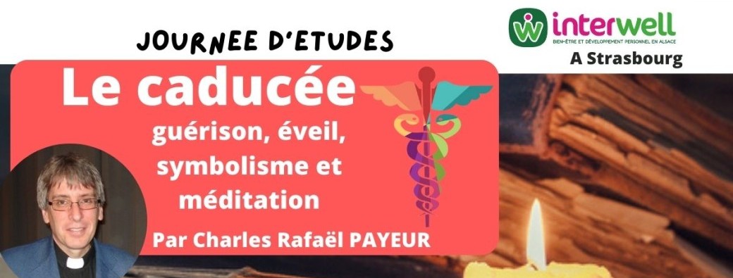 Le caducée: guérison, éveil, symbolisme et méditation
