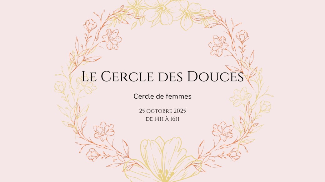 Le cercle des douces