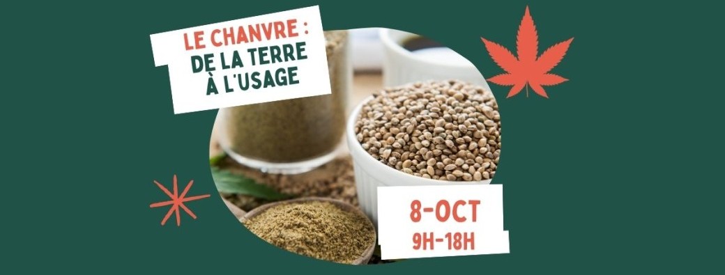 Le CHANVRE, de la terre à l'usage