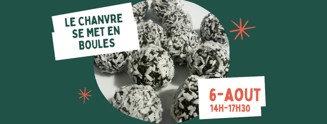 Le Chanvre se met en boules 