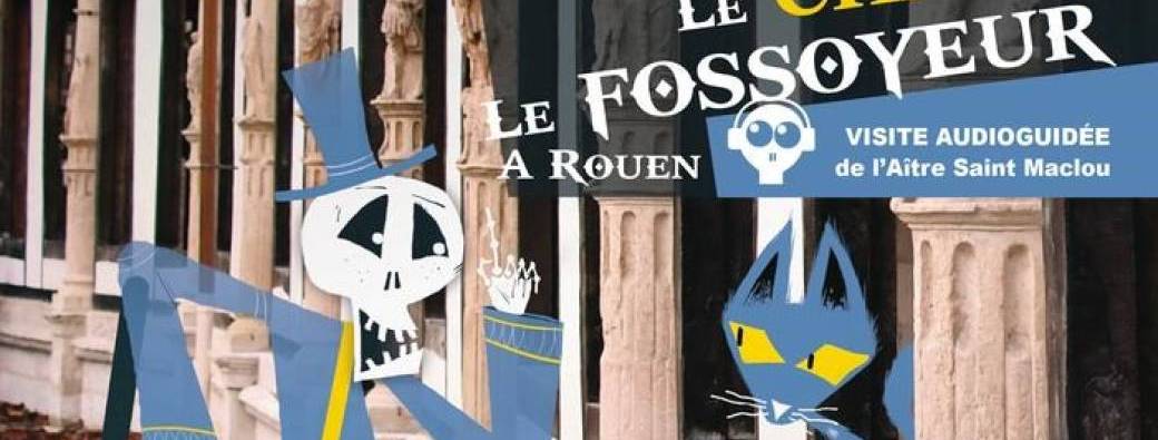 Le Chat et le Fossoyeur de l’Aître de Saint Maclou