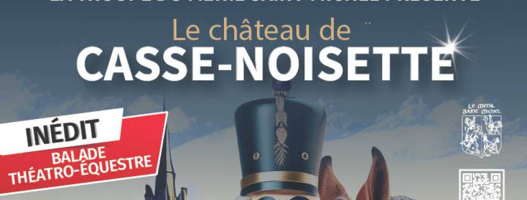 Le Château de Casse Noisette