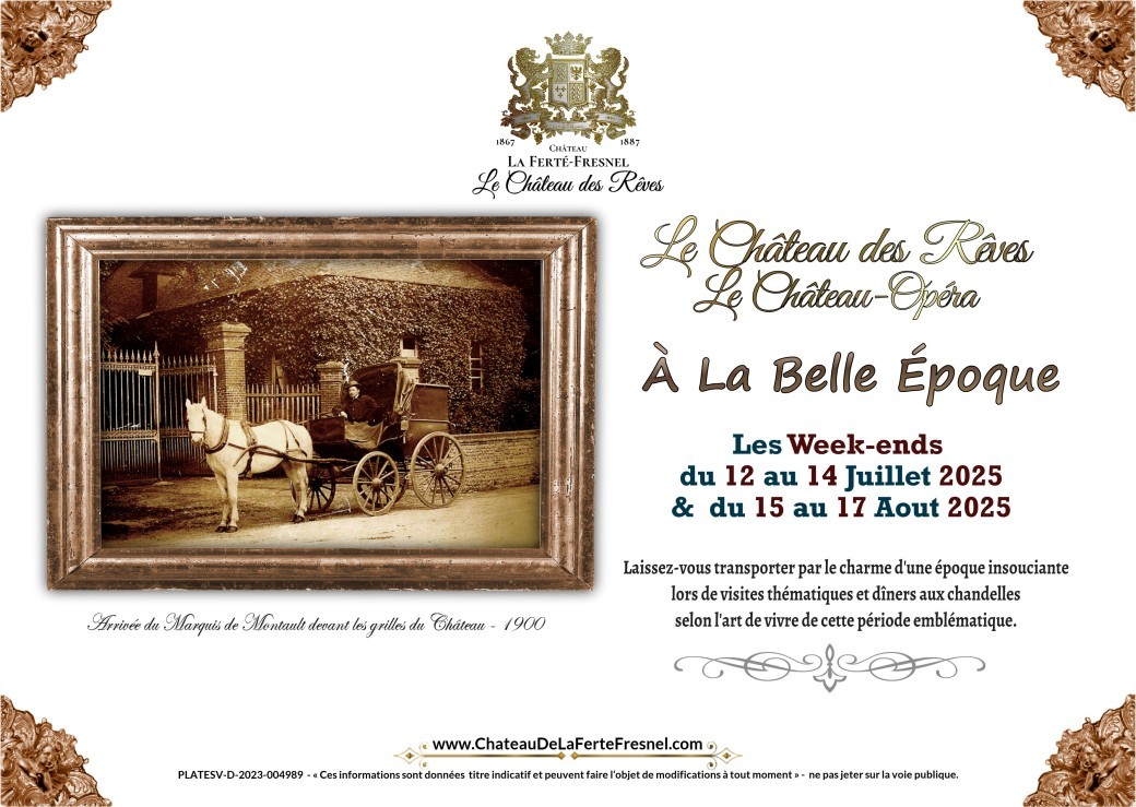 Le Château des Rêves à la Belle époque