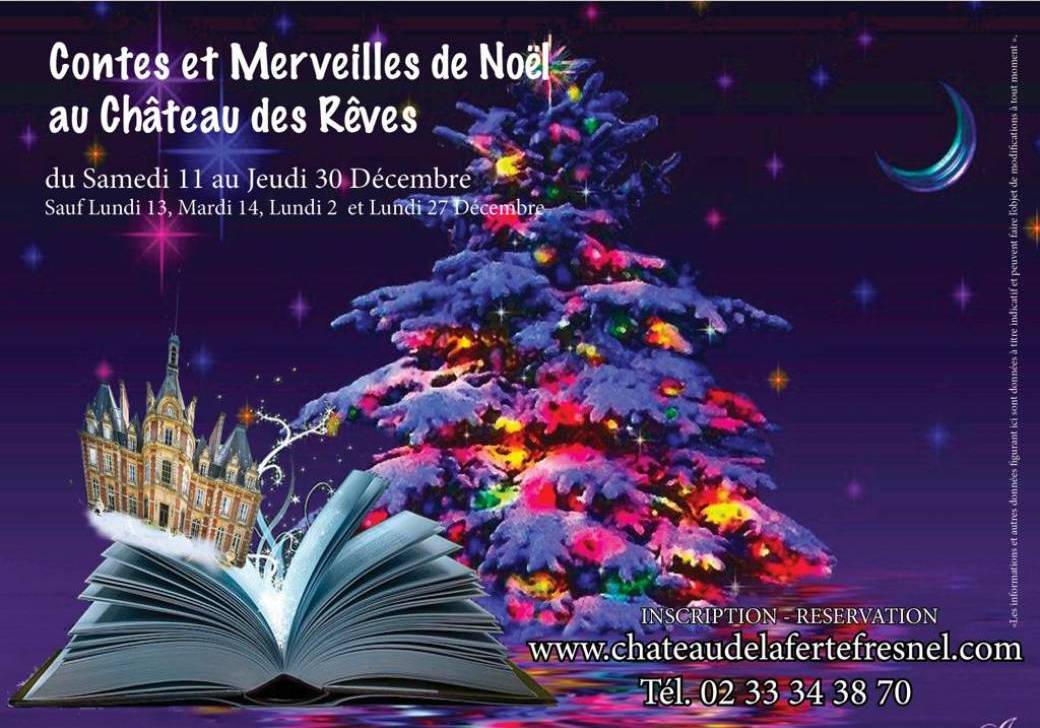Les Contes et Merveilles de Noël au Château des Rêves 