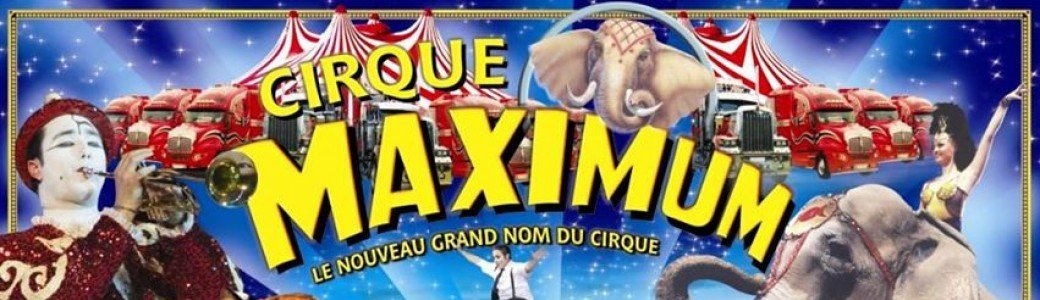 LE CIRQUE MAXIMUM A DAVEZIEUX