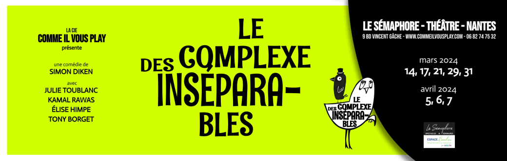 Le complexe des inséparables