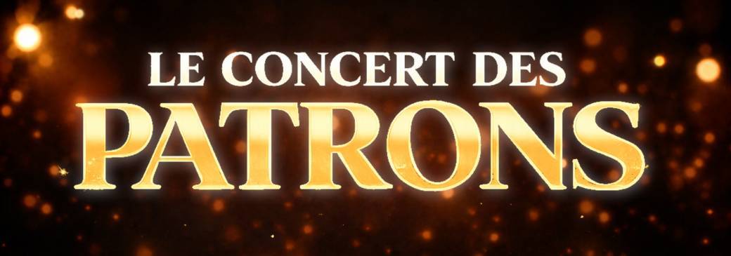 Le Concert des Patrons