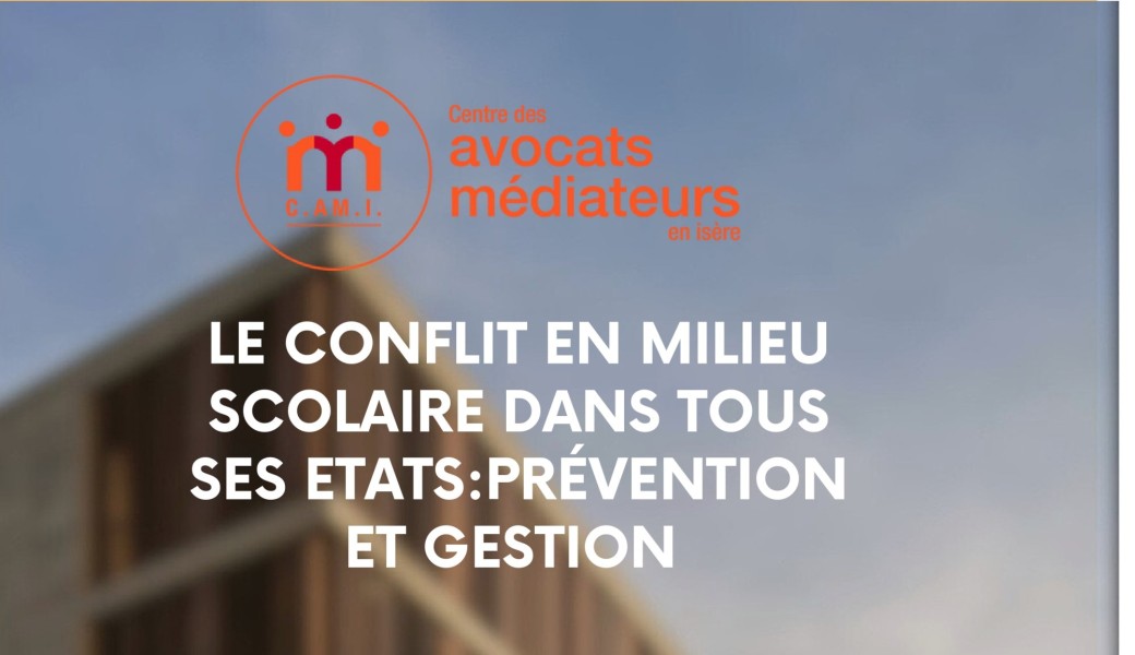 Le conflit en milieu scolaire dans tous ses états : prévention et gestion