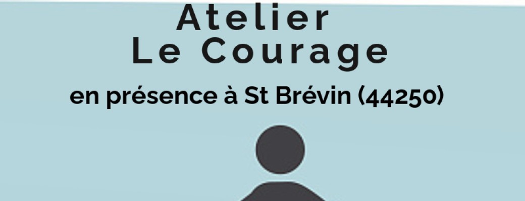 Le Courage