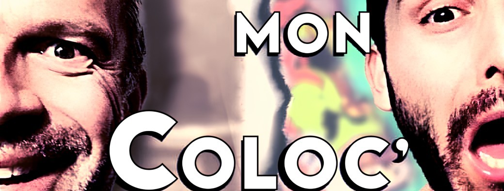 Le Daron est mon coloc'