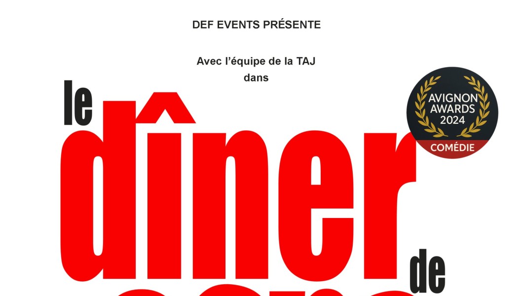 Le Dîner de Con - Comédie 