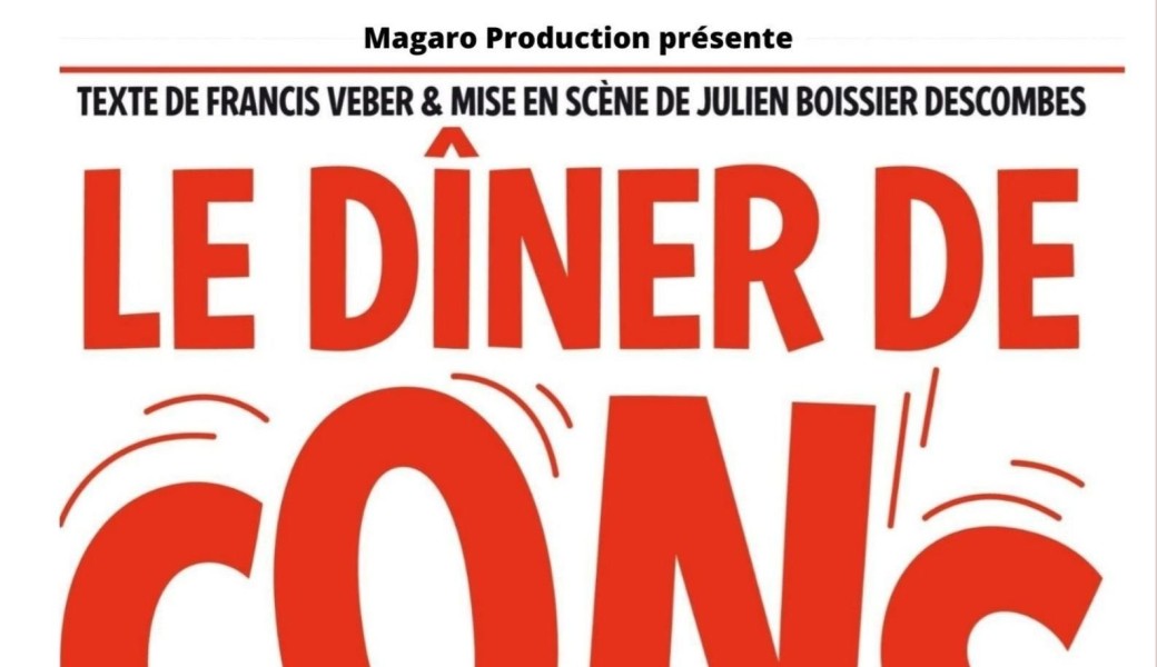 Le Dîner De Cons