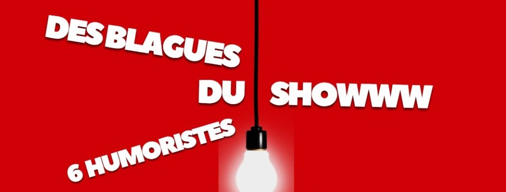 LE DRÔLE COMEDY / LE SPOT / RENNES