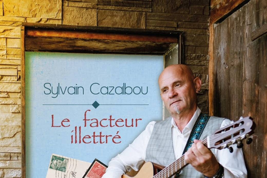 LE FACTEUR ILLETTRE, Sylvain Cazalbou