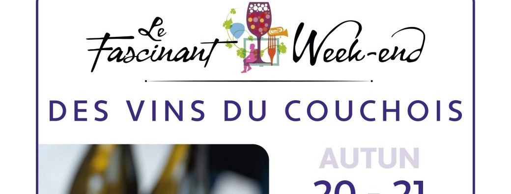Le fascinant week-end des vins du Couchois 