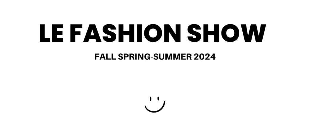 Le Fashion Show spring-summer 2024 